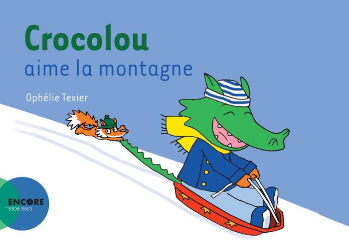 Emprunter Crocolou : Crocolou aime la montagne livre