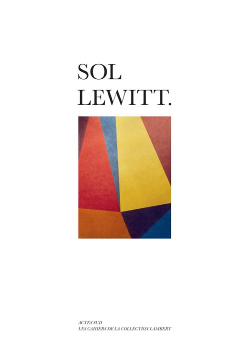 Emprunter Sol LeWitt. Edition bilingue français-anglais livre