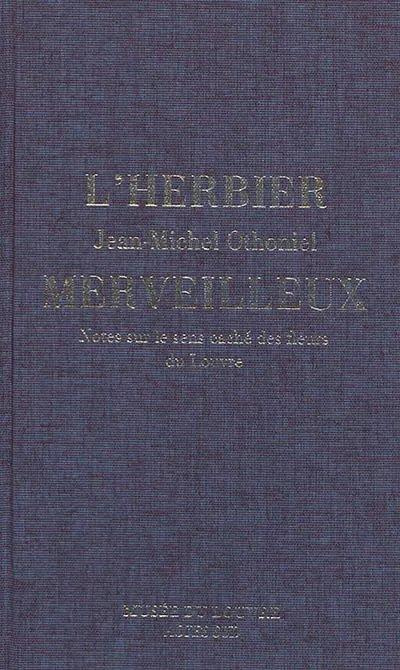 Emprunter THE SECRET LANGUAGE OF FLOWERS. NOTES ON THE HIDDEN MEANINGS OF THE LOUVRE'S FLOWERS - ILLUSTRATIONS livre