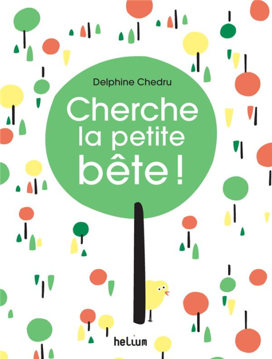 Emprunter Cherche la petite bête ! livre