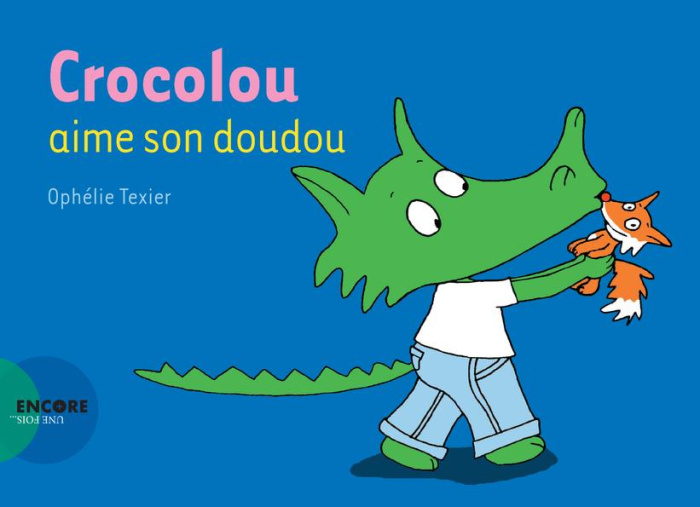 Emprunter Crocolou : Crocolou aime son doudou livre
