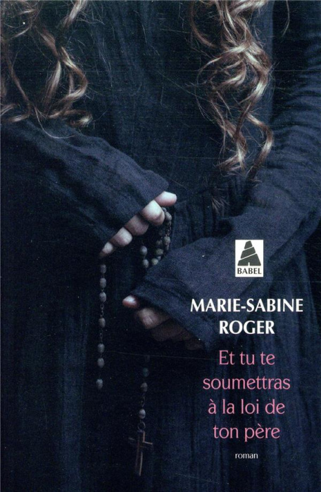 Emprunter Et tu te soumettras à la loi de ton père livre