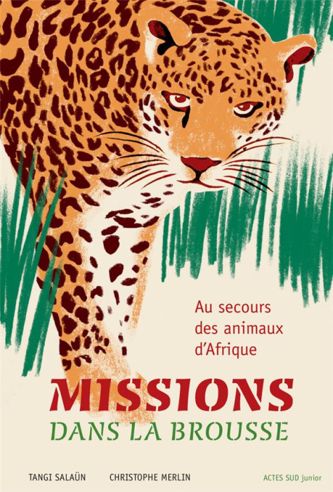 Emprunter Missions dans la brousse. Au secours des animaux d'Afrique livre