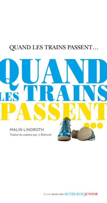 Emprunter Quand les trains passent... livre