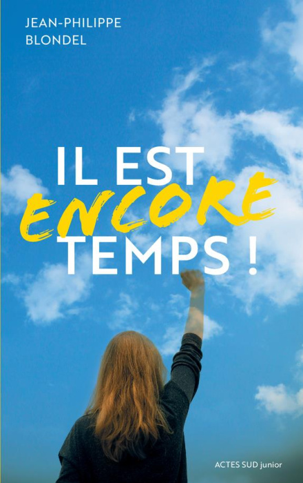Emprunter Il est encore temps ! livre