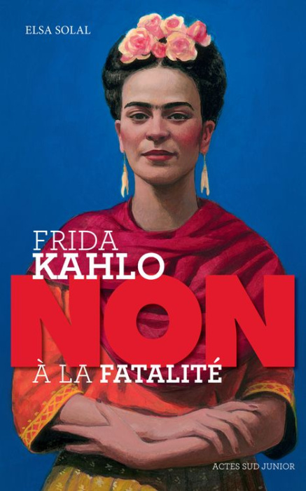 Emprunter Frida Kahlo :