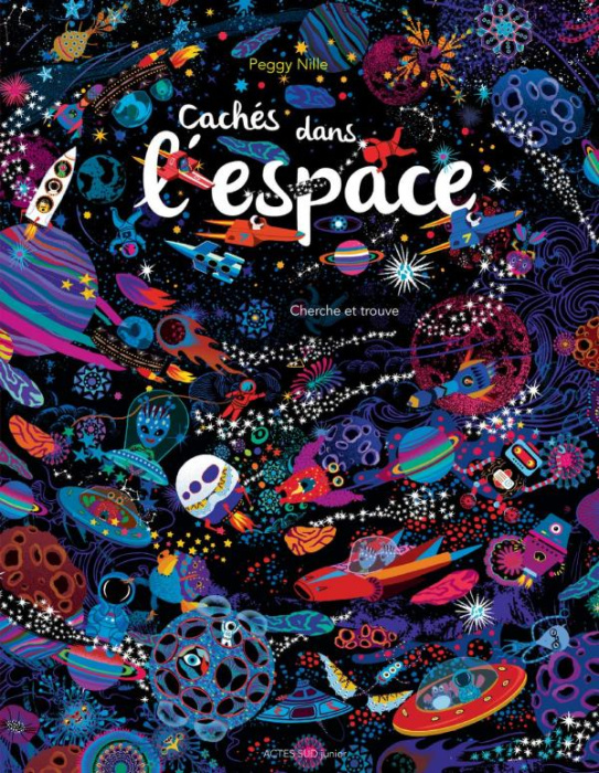 Emprunter Cachés dans l'espace. Cherche et trouve livre