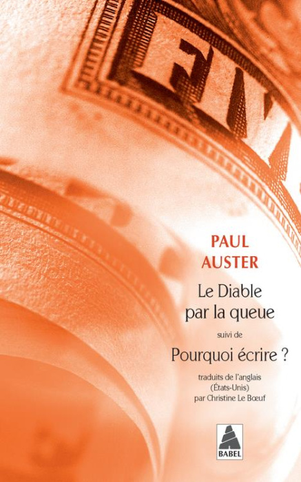 Emprunter LE DIABLE PAR LA QUEUE, SUIVI DE : POURQUOI ECRIRE ? livre