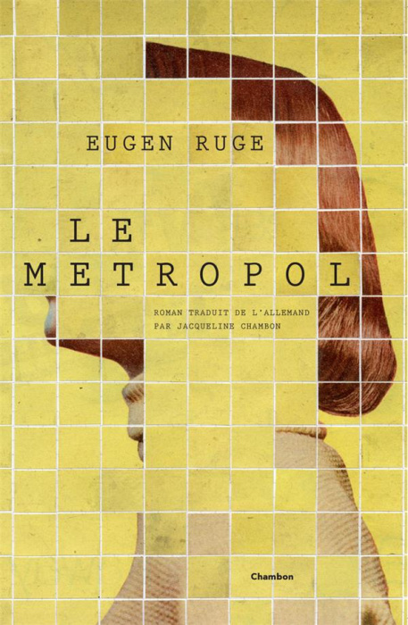 Emprunter Le Metropol livre