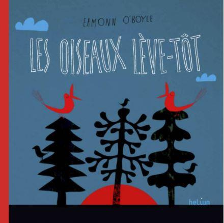 Emprunter Les oiseaux lève-tôt livre
