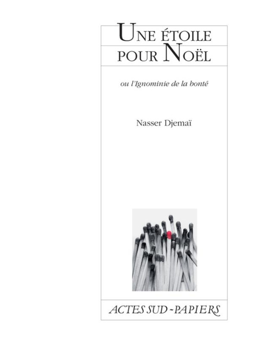 Emprunter Une étoile pour Noël. Ou l'ignominie de la bonte livre
