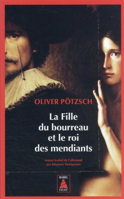 Emprunter La fille du bourreau : La Fille du bourreau et le roi des mendiants livre
