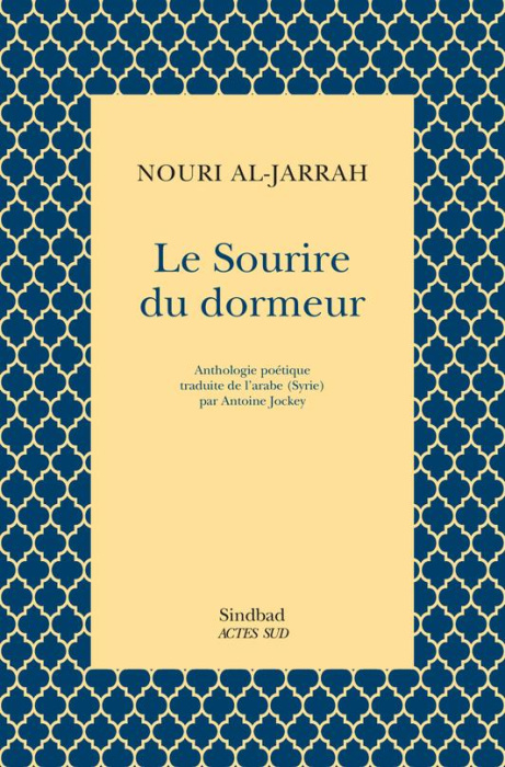Emprunter LE SOURIRE DU DORMEUR - ANTHOLOGIE POETIQUE livre