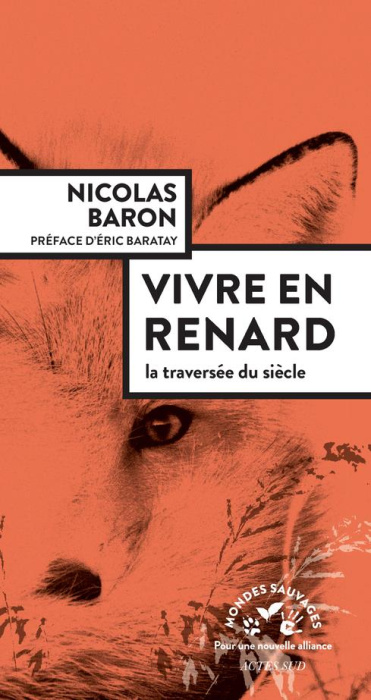 Emprunter Vivre en renard. La traversée du siècle livre