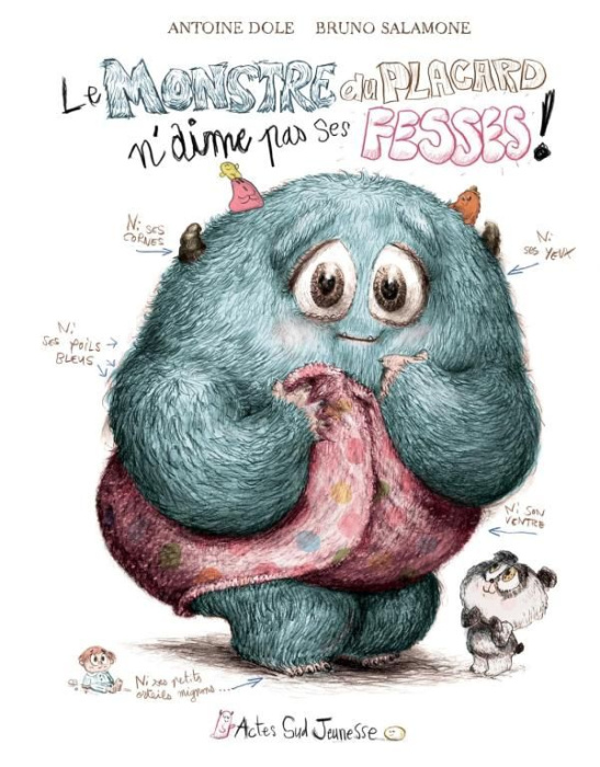Emprunter Le monstre du placard : Le Monstre du placard n'aime pas ses fesses ! livre
