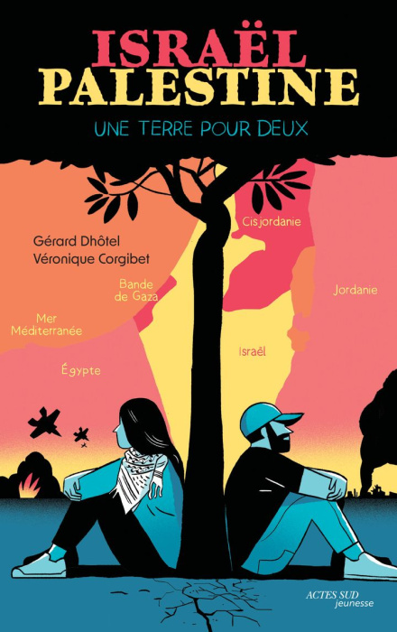 Emprunter Israël Palestine, une terre pour deux. Edition actualisée livre