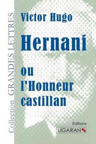 Emprunter Hernani ou l'honneur castillan livre