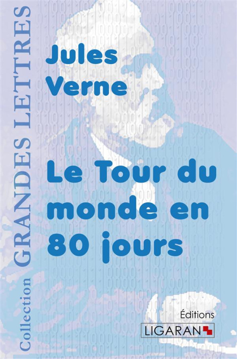 Emprunter Le tour du monde en quatre-vingts jours livre