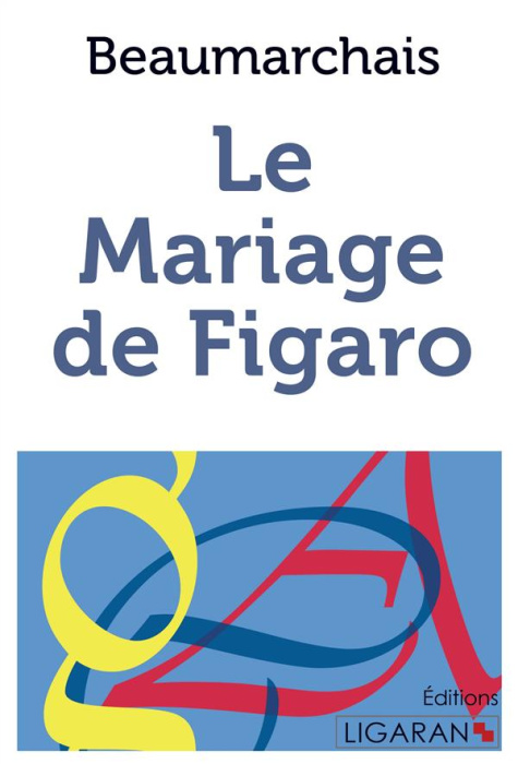 Emprunter Le mariage de Figaro livre