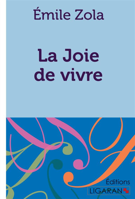 Emprunter La joie de vivre livre