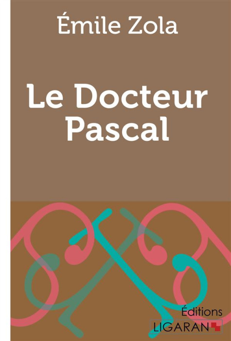 Emprunter Le docteur Pascal livre