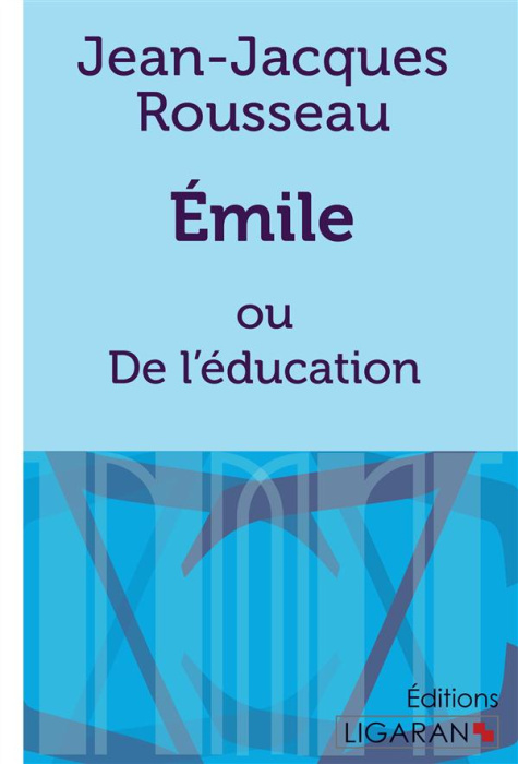 Emprunter Emile ou de l'éducation livre