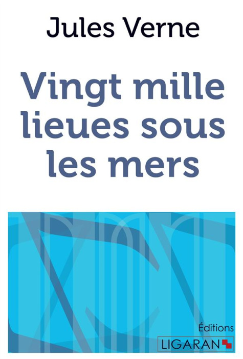 Emprunter Vingt mille lieues sous les mers livre