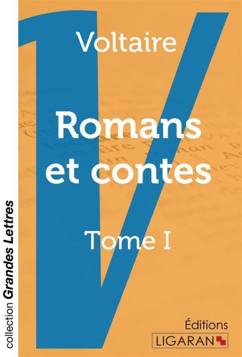 Emprunter Romans et contes. Tome 1 [EDITION EN GROS CARACTERES livre
