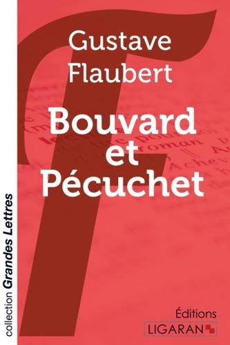 Emprunter Bouvard et Pécuchet [EDITION EN GROS CARACTERES livre