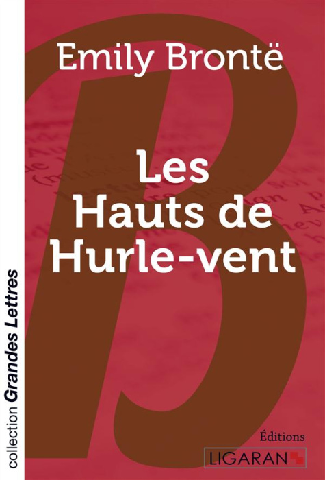 Emprunter Les hauts de Hurlevent [EDITION EN GROS CARACTERES livre