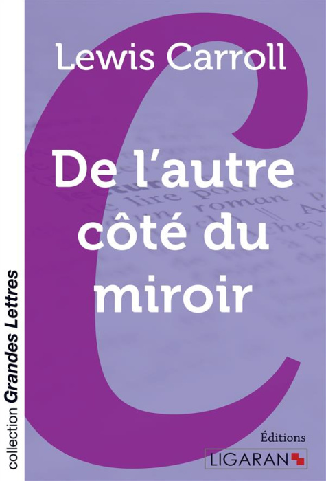 Emprunter De l'autre côté du miroir [EDITION EN GROS CARACTERES livre