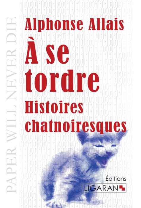 Emprunter A se tordre. Histoires chatnoiresques livre
