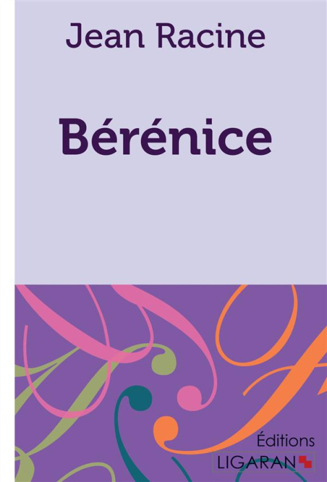 Emprunter Bérénice livre