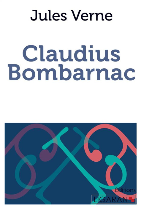 Emprunter Claudius Bombarnac livre