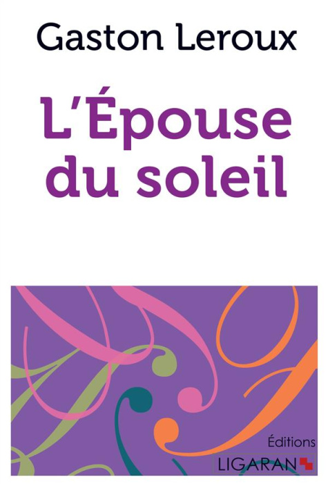 Emprunter L'épouse du soleil livre