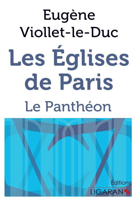 Emprunter Les églises de Paris. Le Panthéon livre
