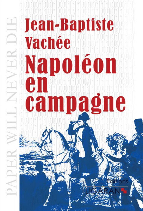 Emprunter Napoléon en campagne livre