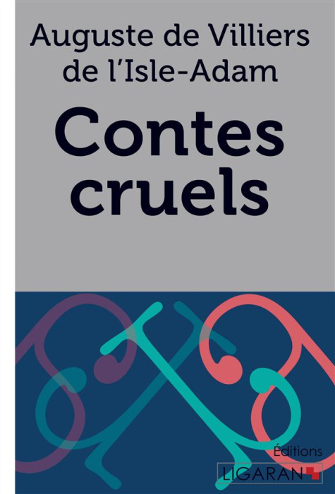 Emprunter Contes cruels livre