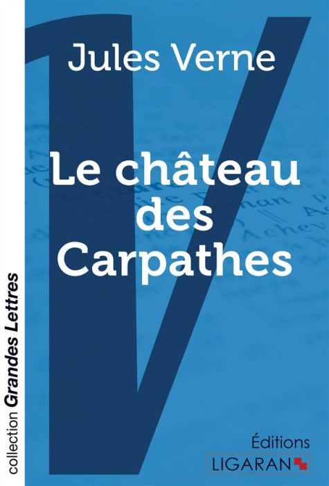 Emprunter Le château des Carpathes [EDITION EN GROS CARACTERES livre