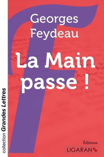 Emprunter La main passe ! [EDITION EN GROS CARACTERES livre