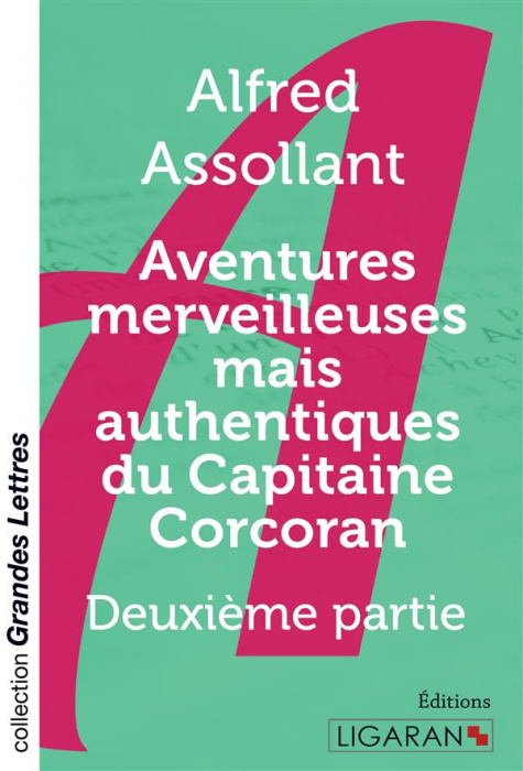 Emprunter Aventures merveilleuses mais authentiques du capitaine Corcoran. Tome 2 [EDITION EN GROS CARACTERES livre