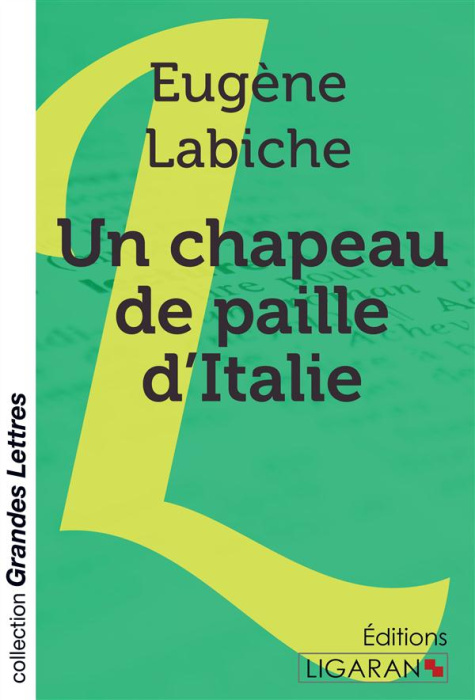 Emprunter Un chapeau de paille d'Italie [EDITION EN GROS CARACTERES livre