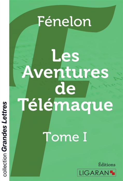 Emprunter Les aventures de Télémaque. Tome 1 [EDITION EN GROS CARACTERES livre