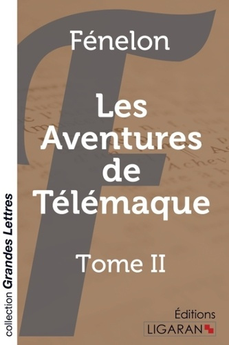 Emprunter Les aventures de Télémaque. Tome 2 [EDITION EN GROS CARACTERES livre
