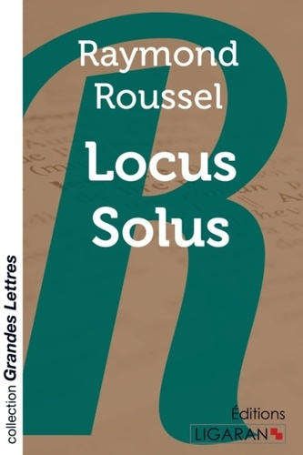 Emprunter Locus solus [EDITION EN GROS CARACTERES livre