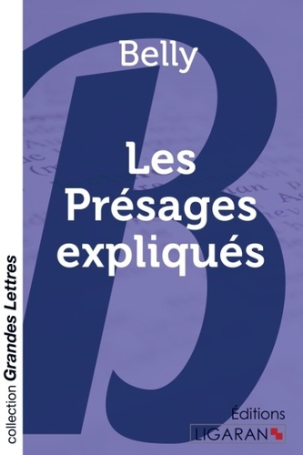 Emprunter Les présages expliqués [EDITION EN GROS CARACTERES livre