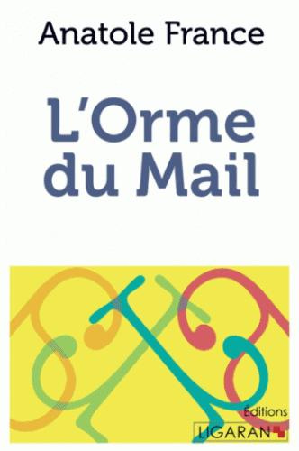 Emprunter L'orme du mail livre