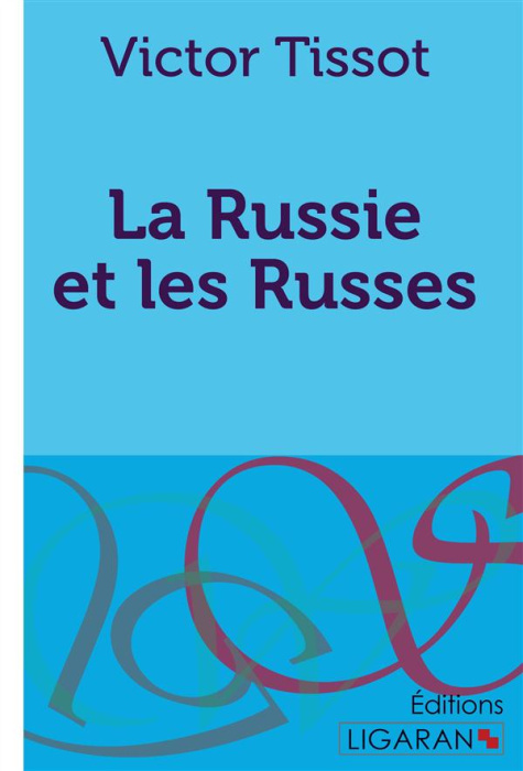 Emprunter La Russie et les russes livre