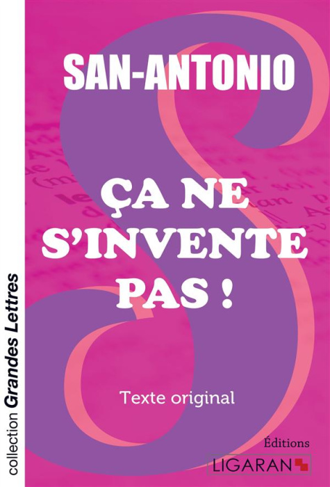 Emprunter Ça ne s'invente pas ! [EDITION EN GROS CARACTERES livre