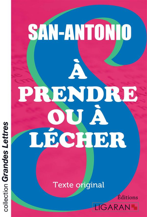 Emprunter A prendre ou à lécher [EDITION EN GROS CARACTERES livre